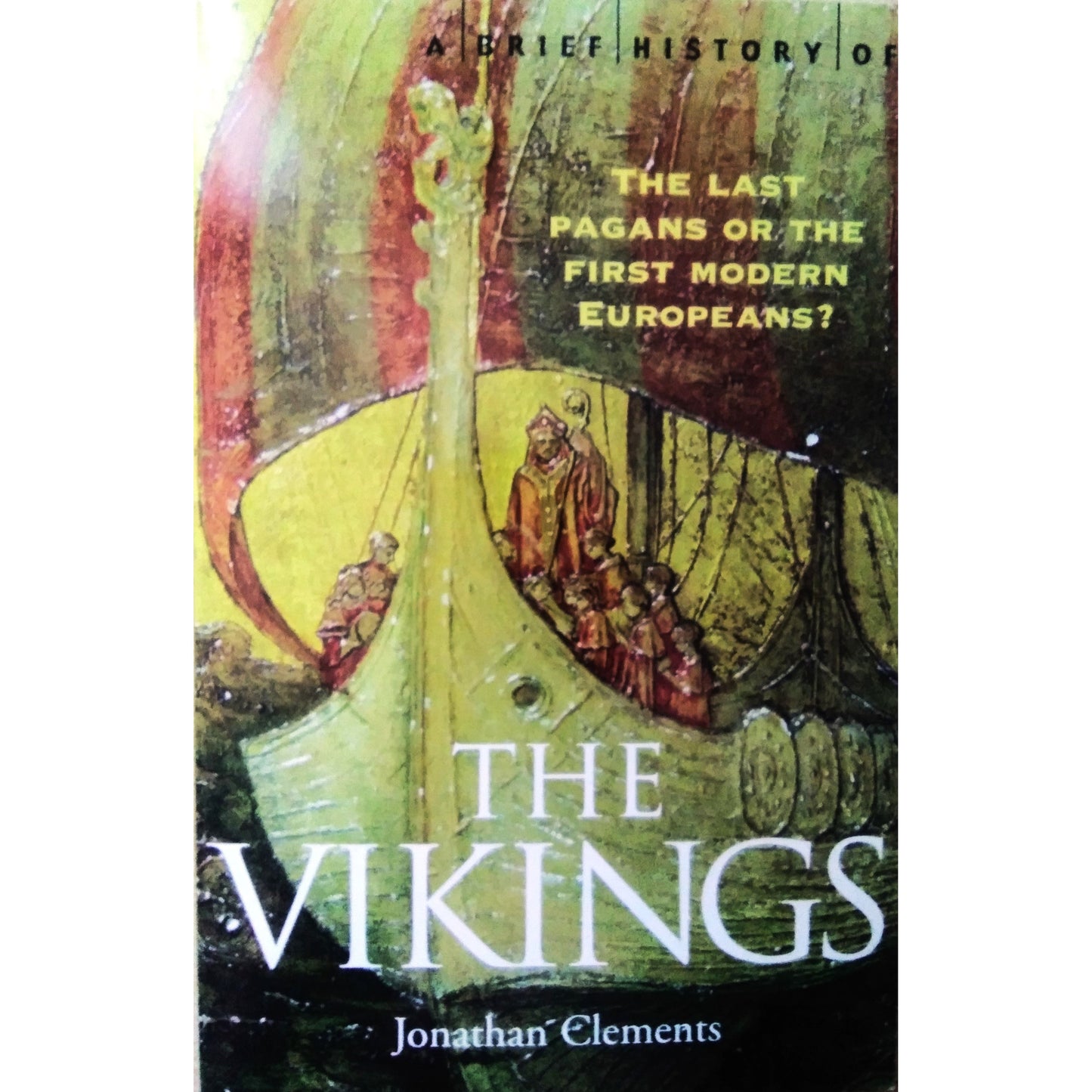 The Vikings book title. Vikings in a viking boat with red and grey white striped sails.
