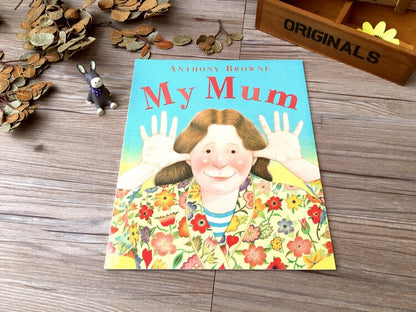 My Dad and My Mum by Anthony Browne