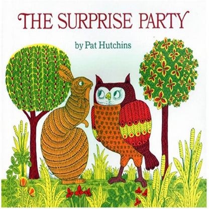 The Surprise Party by Pat Hutchins