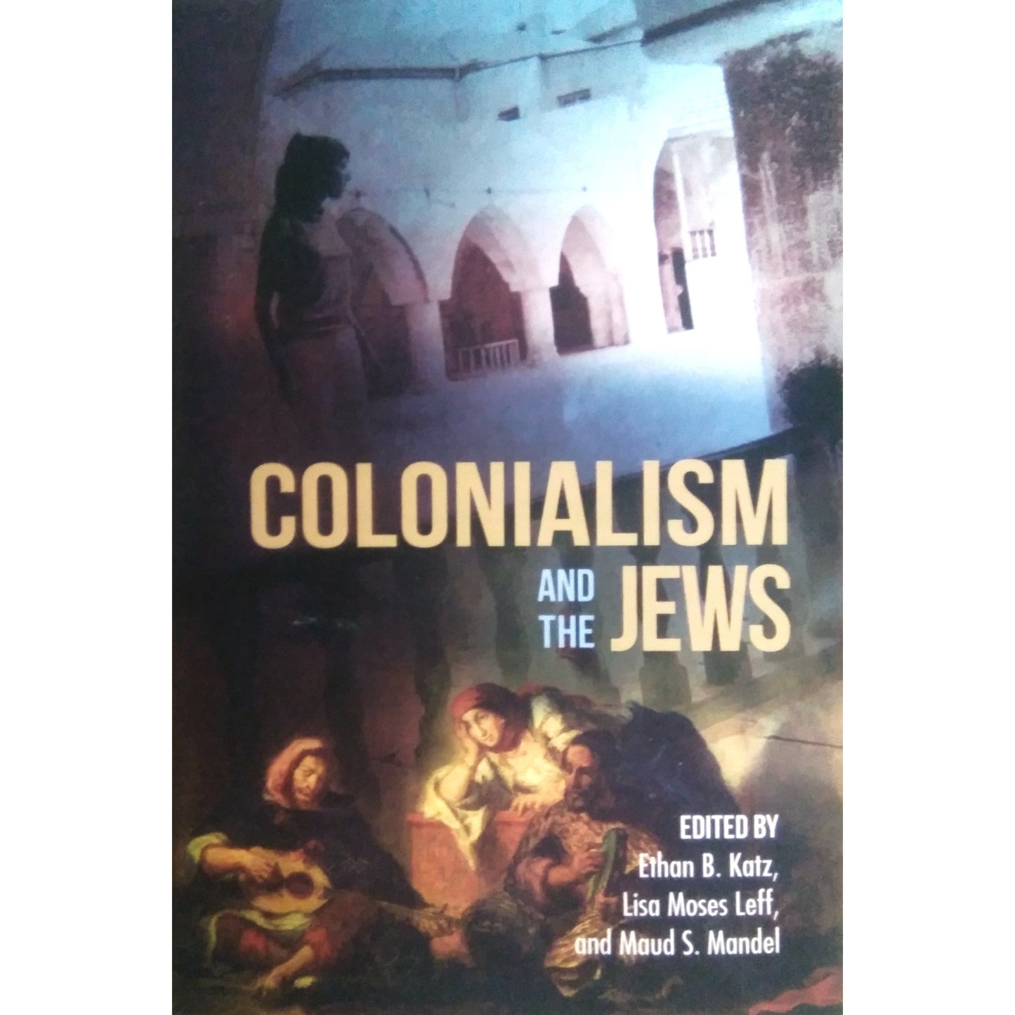 Colonialism and the Jews