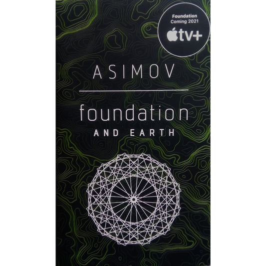 Foundation and Earth by Isaac Asimov