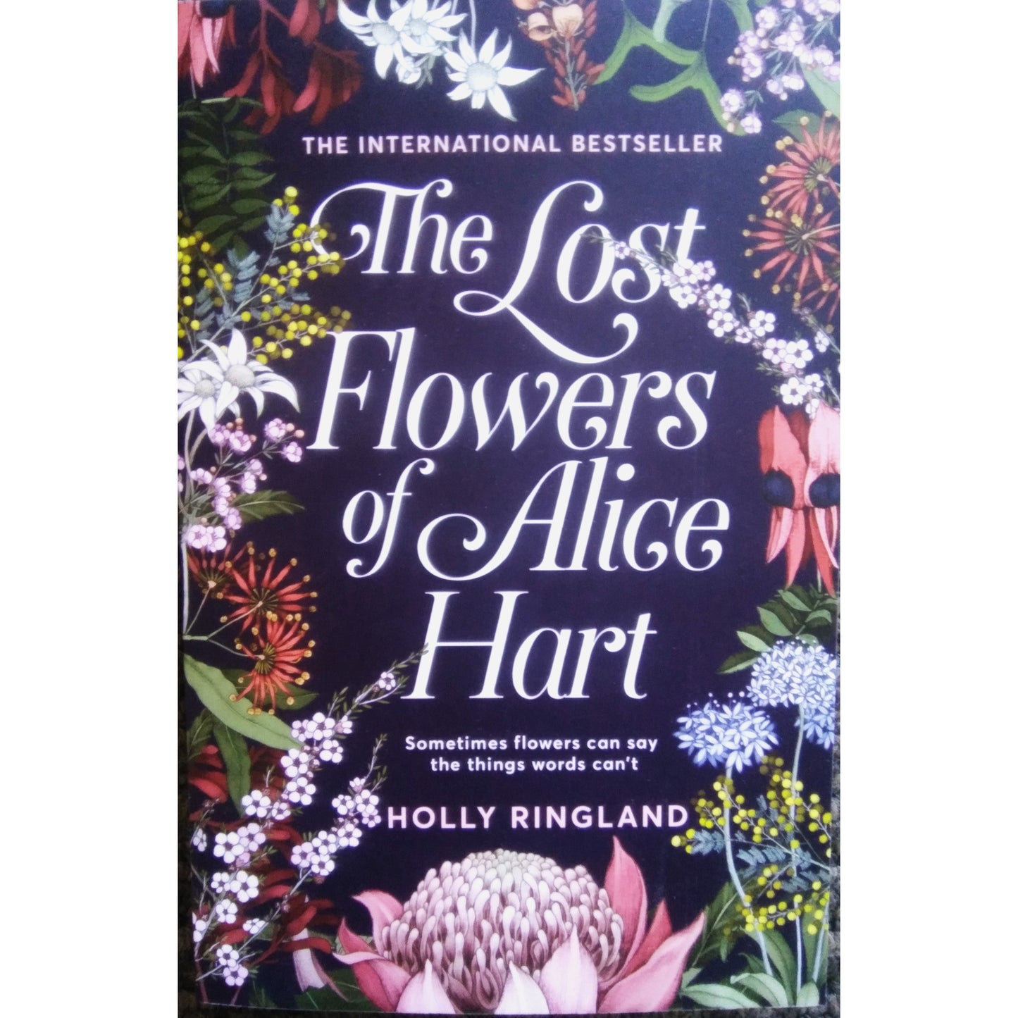 The Lost Flowers of Alice Hart by Holly Ringland