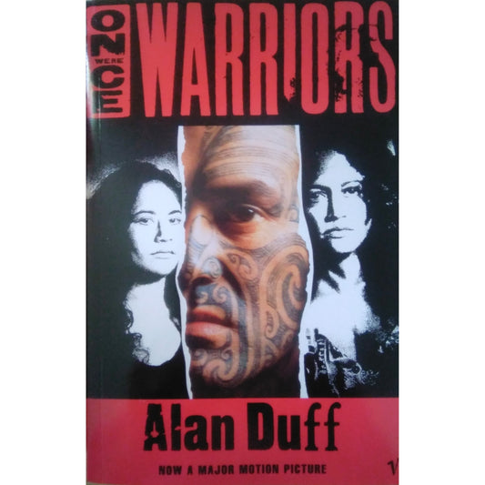 Once Were Warriors by Alan Duff